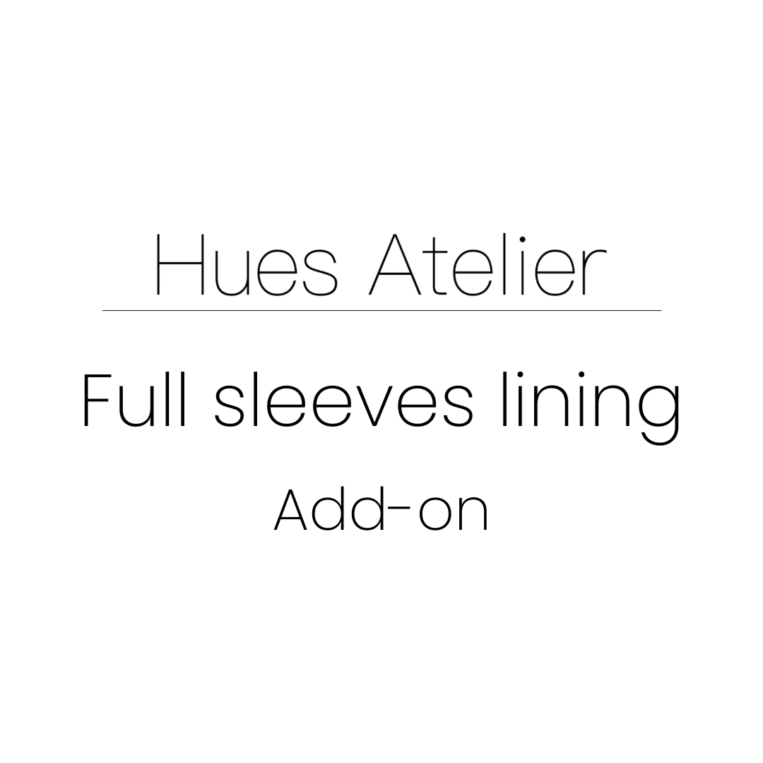 Full sleeves lining